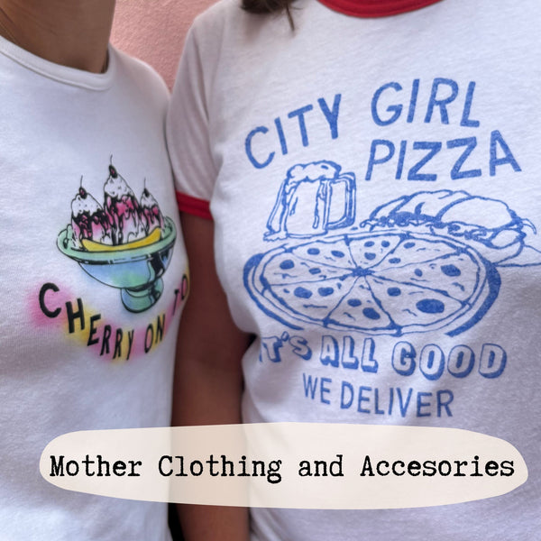Mother Denim Fashion and Accessories